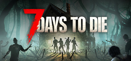七日杀/7 Days to Die（局域网联机）